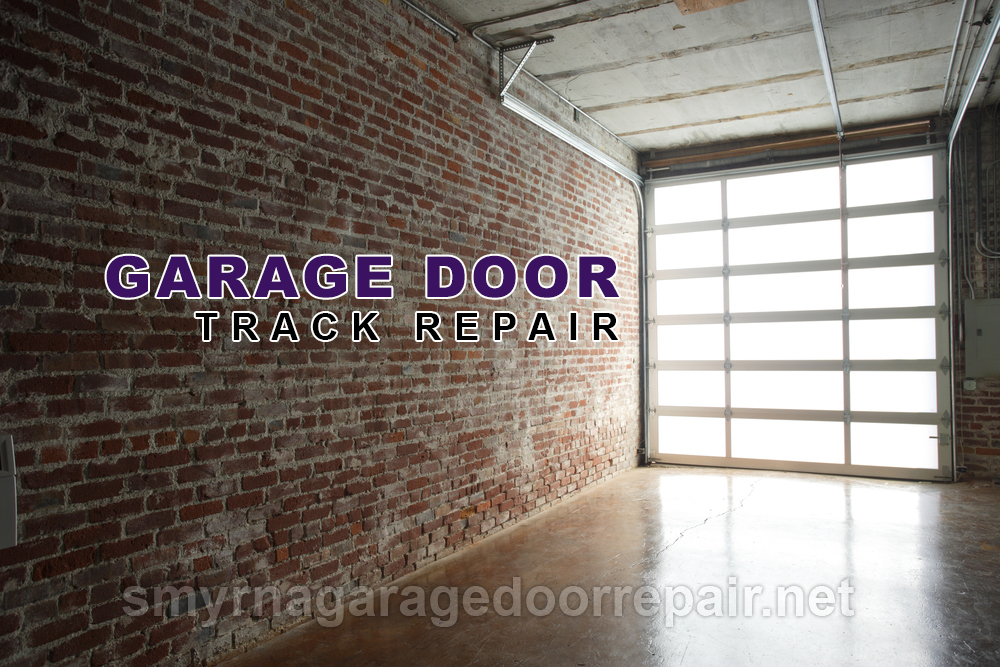 Smyrna Garage Door Track Repair