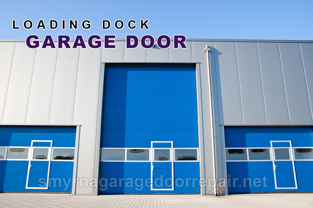 Smyrna Loading Dock Garage Doors